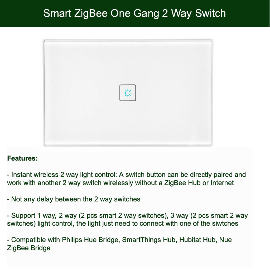 ZigBee 1 Gang 2 Way Switch Set for SmartThings, Hubitat and Philips Hue 2 Way Light Control